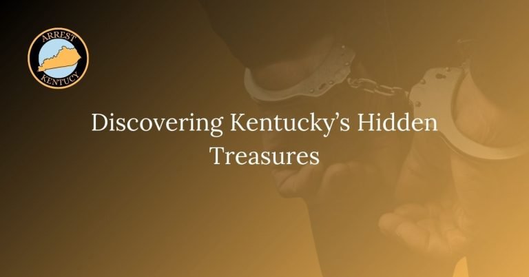 Discovering Kentuckys Hidden Treasures