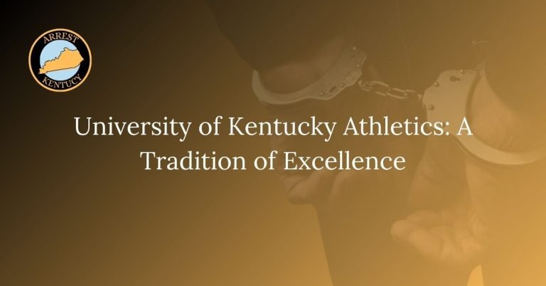 University of Kentucky Athletics A Tradition of Excellence